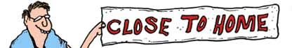 Close to Home