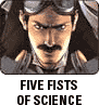 Five Fists of Science