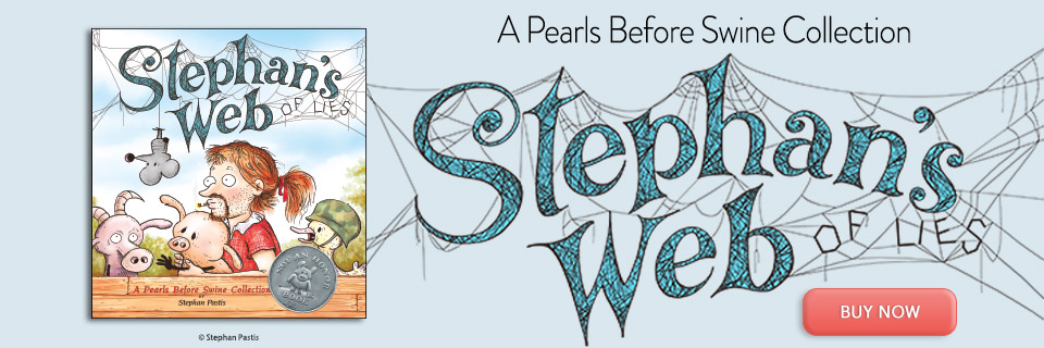 Stephan's Web: A Pearls Before Swine Collection by Stephan Pastis