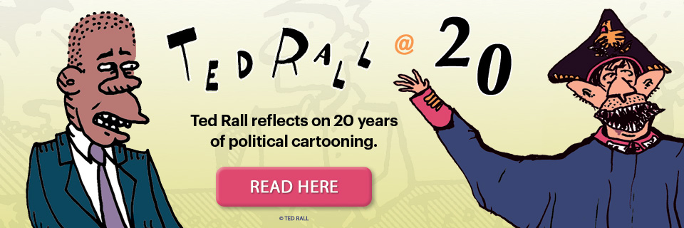 Celebrating 20 Years of Ted Roll Political Cartoons!