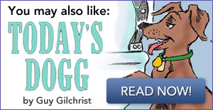 See Today's Dogg