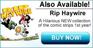 Rip Haywire 1st Book