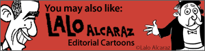 You may also like Lalo Alcaraz
